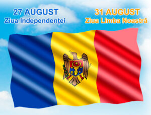 FELICITARE CU OCAZIA SĂRBĂTORILOR NAȚIONALE ALE  REPUBLICII MOLDOVA